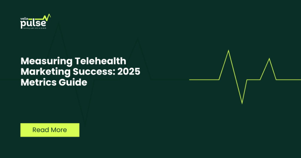 Measuring Telehealth Marketing Success: 2025 Metrics Guide